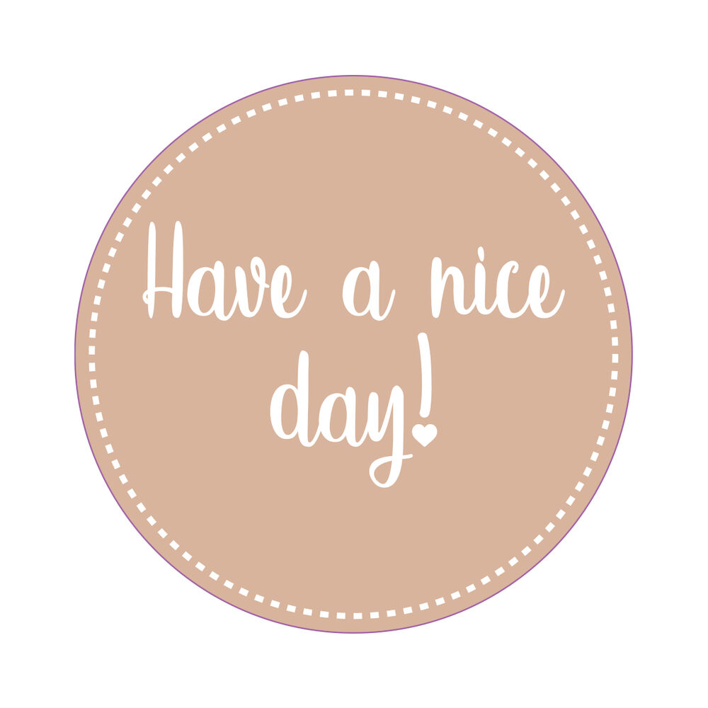 Meto Etikett Have a nice day Ø80 brun 500 st/fp
