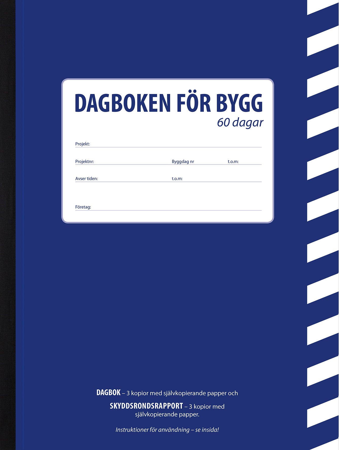 Byggdagbok A4/A5
