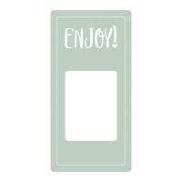 Etikett Enjoy / Have a nice day! 50 x 100 mm grön 500 st/fp